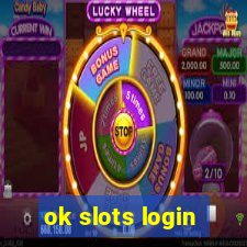 ok slots login